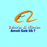 Amankah Belanja di Alibaba ?