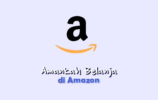 Amankah Belanja Di Amazon